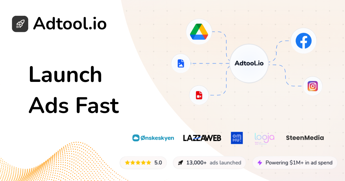 Adtool — Launch Meta Ads in Minutes, Not Hours | For Agencies | Adtool.io